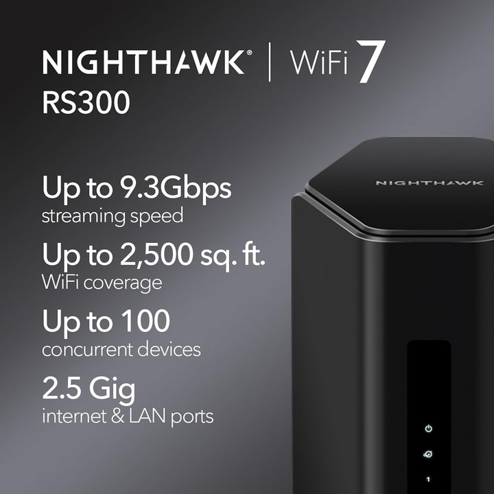 NETGEAR Nighthawk Tri-Band WiFi 7 Router - BE9300 9.3Gbps (RS300)