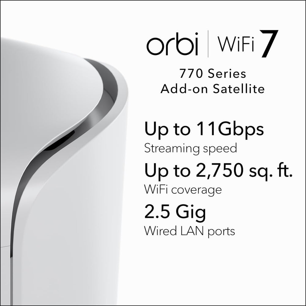 NETGEAR Orbi 770 Tri-Band WiFi 7 Mesh Add-on Satellite - BE11000 11Gbps (RBE770)